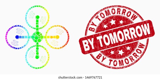 Dotted rainbow gradiented air copter mosaic pictogram and "By Tomorrow" stamp. Red vector round distress seal with "By Tomorrow" caption. Vector composition in flat style.
