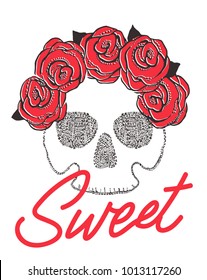 dotted skull. roses. sweet typography vector design. 