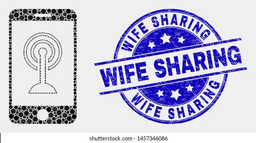 Dotted smartphone wi-fi hotspot mosaic pictogram and Wife Sharing stamp. Blue vector round scratched seal stamp with Wife Sharing text. Vector composition in flat style.