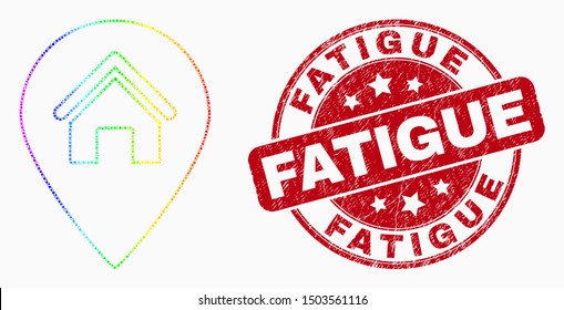 Dotted spectrum house map marker mosaic icon and Fatigue watermark. Red vector round scratched stamp with Fatigue text. Vector collage in flat style.