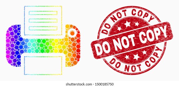Dotted spectrum printer mosaic pictogram and Do Not Copy watermark. Red vector round grunge stamp with Do Not Copy title. Vector collage in flat style.