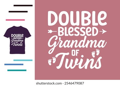 Double blessed grandma of this twins.