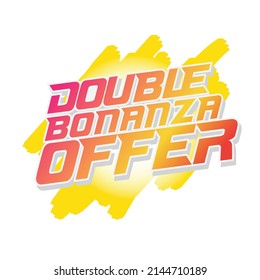 Double bonanza offer colourful vector