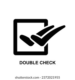 Double check icon. Test it a second time to make sure that it is completely correct isolated on background vector illustration.