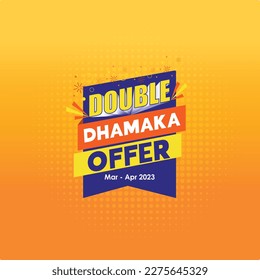 Double Dhamaka Offer vector template, Discount offer, Deals, Offers, buy 1 get 1, Electronic gadget  sale
