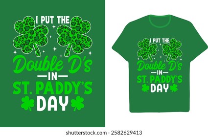 Double D's in St. Paddy's Day Graphic T-Shirt Design