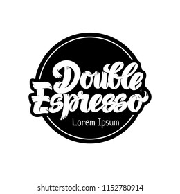 Double Espresso coffee hand drawn lettering, modern graffiti script for poster, banner, logo, icon, menu for cafe, restaurant, brand of coffee, fast food, invitation to breakfast, shop, coffee house