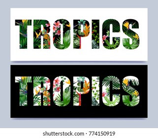double exposure design, vector illustration eps10 graphic ,the word tropics with tropical flowers and leaves