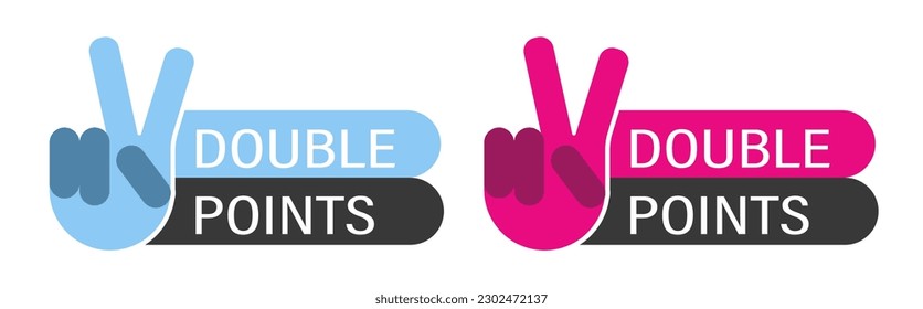 Double points icon with a hand showing two. Marketing sticker for winners