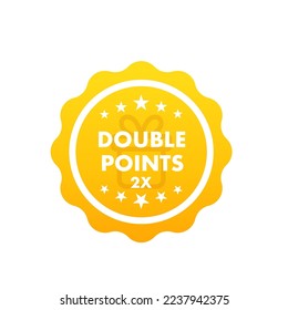 Double points label icon. X2 point symbol. For promotion design. Business marketing concept. Vector illustration