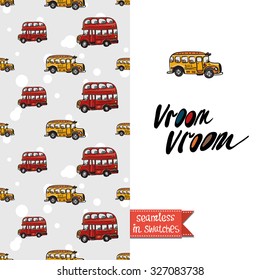 Double sided funny baby greeting card for kids party with bus and autobus seamless pattern background, icon and lettering: vroom vroom. Seamless pattern in swatches