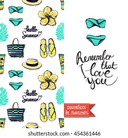 Double sided greeting card. Seamless pattern with summer accessories: slippers, beach bag, suntan lotion, bikini on one side and on another big art element with lettering: remember that i love you.