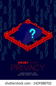 Doubt data privacy problem concept, man pictogram question mark head sitting, isometric cloud storage and barrier among people and social illustration poster and banner design on blue background