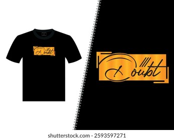 Doubt Vector T Shirt Design