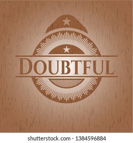 Doubtful retro wooden emblem. Vector Illustration.