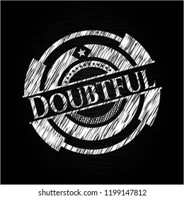 Doubtful written with chalkboard texture