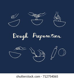 Dough preparation icons. Doodle vector illustration.  Cooking hands, process.