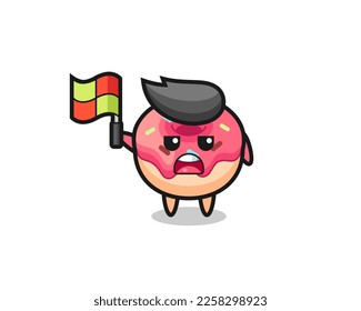 doughnut character as line judge putting the flag up