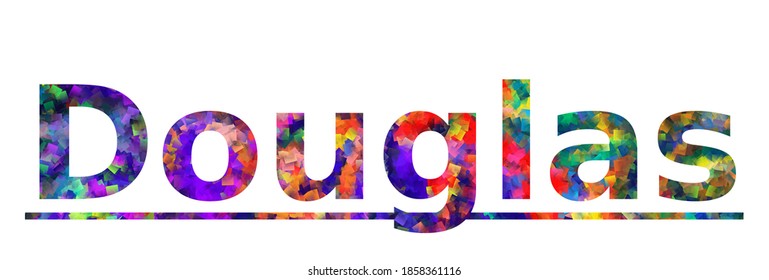 Douglas. Colorful typography text banner. Vector the word douglas design