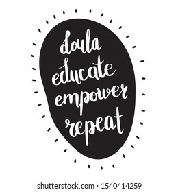 Doula Educate Empower Repeat Vector Cartoon Stock Vector (Royalty Free ...