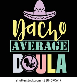 Doula typography design and t shirt design