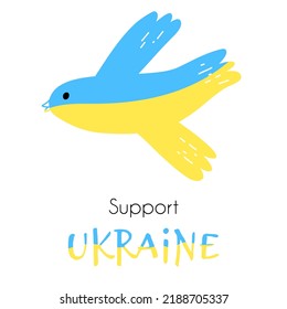 Dove in blue and yellow colors as a symbol of peace in Ukraine. Support Ukraine phrase with bird in colors of Ukrainian flag. Vector illustration in cartoon flat style