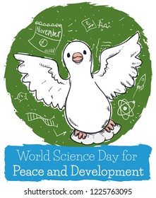 Dove in hand drawn style with scientific doodles inside a button: atom, space rocket, math symbols, ADN helix, calendar and a greeting sign to celebrate World Science Day for Peace and Development.