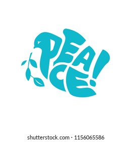 Dove of peace. Nice hand drawn graphic lettering