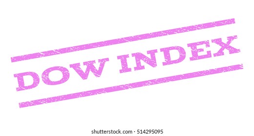 Dow Index watermark stamp. Text caption between parallel lines with grunge design style. Rubber seal stamp with scratched texture. Vector violet color ink imprint on a white background.