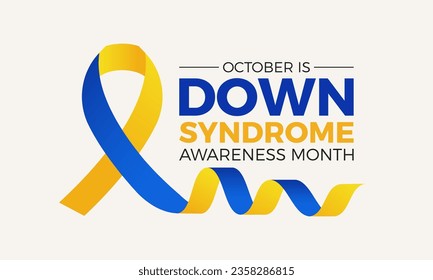 Down syndrome awareness month is observed every year in october. October is down syndrome awareness month. Vector template for banner, greeting card, poster with background. Vector illustration.