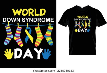 DOWN SYNDROME T - SHIRT DESIGN.