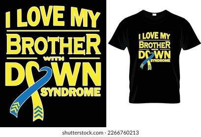 DOWN SYNDROME T - SHIRT DESIGN.