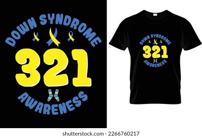 DOWN SYNDROME T - SHIRT DESIGN.
