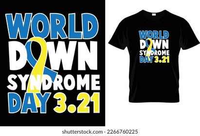DOWN SYNDROME T - SHIRT DESIGN.