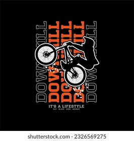 DOWNHILL JUST RIDE,TYPOGRAPHY DESIGN T-SHIRT PRINT.