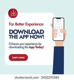 Download the app now. For better experience download the app now banner with a hand holding mobile phone vector illustration on cyan background. Download now button, icon, label, design template.