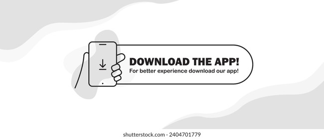Download the app now. Simple UI Download the app now cover or banner with hand holding smartphone. Download our app sticker or label, eps 10 vector