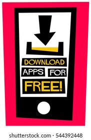 Download Apps For Free (Flat Style Vector Illustration Quote Poster Design)