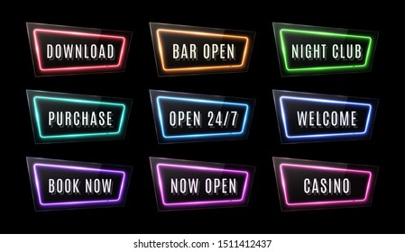 Download, Bar Open, Night Club, Purchase, Open 24 7, Welcome, Book Now, Casino neon signs set on black background. Color led web button. Glossy rectangle light banner. Technology vector illustration.