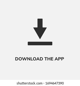 Download button vector icon. Download app symbol flat arrow