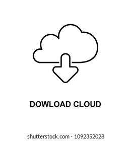 download cloud icon. Element of simple web icon with name for mobile concept and web apps. Thin line download cloud icon can be used for web and mobile on white background