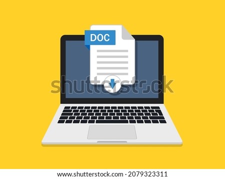 Download of doc document in computer. Icon of upload file in laptop. Digital text file for download from internet. Click to save of document with data. Vector.