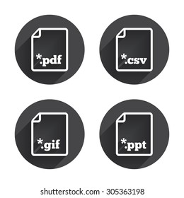 Download document icons. File extensions symbols. PDF, GIF, CSV and PPT presentation signs. Circles buttons with long flat shadow. Vector