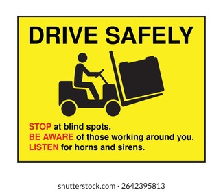 Download Drive Safely Sign – Printable Workplace Safety Notice for Forklift and Equipment Operators