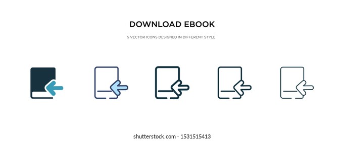 download ebook icon in different style vector illustration. two colored and black download ebook vector icons designed in filled, outline, line and stroke style can be used for web, mobile, ui