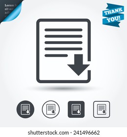 Download file icon. File document symbol. Circle and square buttons. Flat design set. Thank you ribbon. Vector