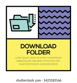 DOWNLOAD FOLDER ICON AND ILLUSTRATION CONCEPT