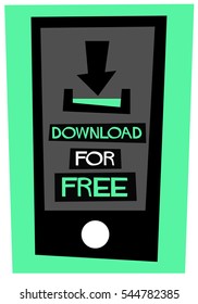 Download For Free Written Inside A Smart Phone (Flat Style Vector Illustration Quote Poster Design)