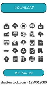  download icon set. 25 filled download icons. Simple modern icons about  - Mail, Cloud computing, Sync, Email, File, Cloud, Speedometer, Audio book, Next, Navigation, Download