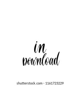 in download -  inscription hand lettering vector.Typography design. Greetings card.
